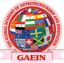 GAEIN : THE GLOBAL ACADEMY OF ENTREPRENEURSHIP AND INNOVATION (GAEIN)